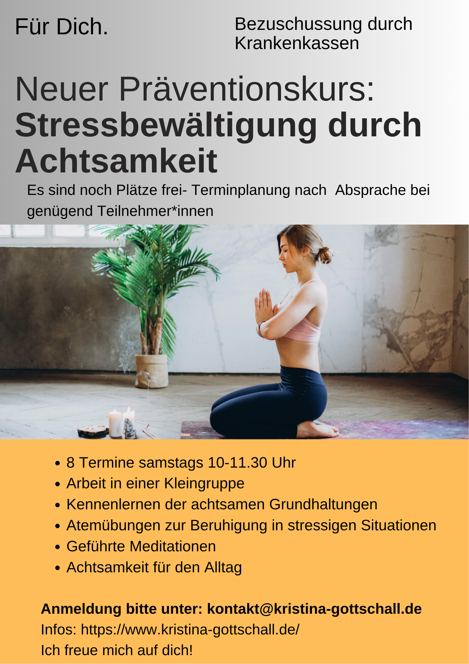 Terminiformationen zum Stressbewätigungskurs. Bitte kontaktieren Sie bei Anfragen Kristina Gottschall.